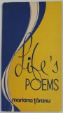 LIFE &#039;S POEMS by MARIANA TARANU , 1974