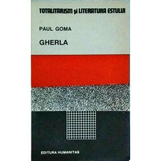 Paul Goma - Gherla