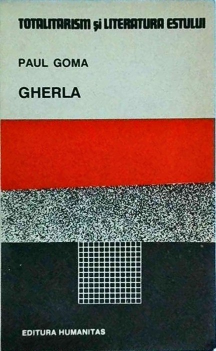 Paul Goma - Gherla