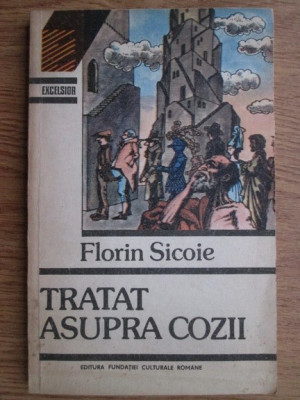 Florin Sicoie - Tratat asupra cozii foto