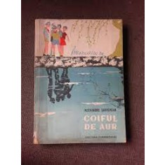 COIFUL DE AUR - ALEXANDRU SAHIGHIAN