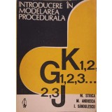 INTRODUCERE IN MODELAREA PROCEDURALA-M. STOICA, M. ANDREICA, I. SANDULESCU-299660