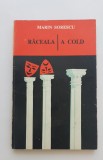 Răceala / A Cold - Marin Sorescu (ediție bilingvă rom&acirc;nă / engleză)