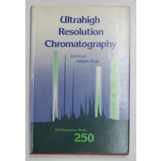 ULTRAHIGH RESOLUTION CHROMATOGRAPHY , edited by SATINDER AHUJA , 1984