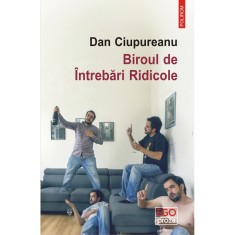 Biroul de Intrebari Ridicole, Dan Ciupureanu