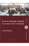 Proza Lui Aleksandr Soljenitin - Cecilia Maticiuc