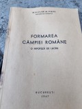 Formarea Campiei Romane, o hipoteza de lucru - Nicolae M. Popp