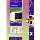 Informatica profil real, manual clasa a IX-a - Mariana Milosescu