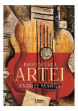 Profunzimea artei - Paperback brosat - Andrei Marga - Libris Editorial