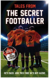 Tales from the Secret Footballer | Anon Anon, Faber And Faber