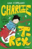 Charlie se transforma in T-Rex | Sam Copeland, Litera