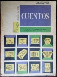 Cumpara ieftin JULIO CORTAZAR: CUENTOS (ANTOLOGIE DE POVESTIRI PUBLICATA IN CUBA/1969) [LB SPA]