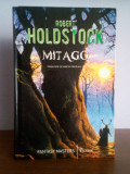 Robert Holdstock &ndash; Mitago