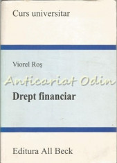 Drept Financiar - Viorel Ros foto