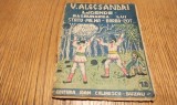 LEGENDE - RAZBUNAREA LUI STATU-PALMA-BARBA-COT - V. Alecsandri - Colectia Scolara a Editurii Ioan Calinescu 12, 1939, 32 p.