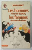 LES HOMMES VIENNENT DE MARS , LES FEMMES VIENNENT DE VENUS par JOHN GRAY , 1997, PREZINTA URME DE UZURA