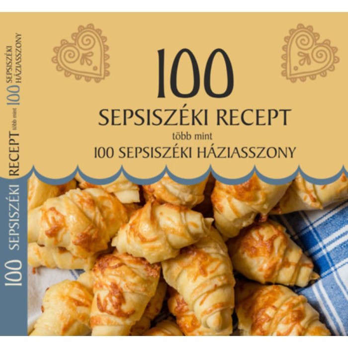 100 sepsisz&eacute;ki recept, t&ouml;bb mint 100 sepsisz&eacute;ki h&aacute;ziasszony - Demeter Katalin
