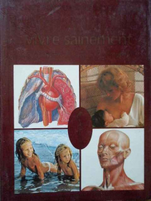 Nouvelle Encyclopedie De La Medecine Vivre Sainement (aliment - Colectiv ,285569 foto