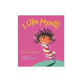 I Like Myself! (Padded Board Book)