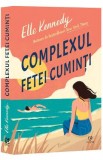 Complexul fetei cuminti - Elle Kennedy