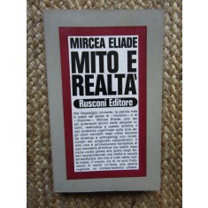Mircea Eliade: Mito e realt&agrave;