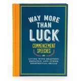 Way More Than Luck