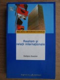 Realism si relatii internationale / Stefano Guzzini