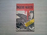 INGERII MORTII - Crime Celebre - Paul Stefanescu - Ed. Orizonturi, 1992, 228 p., Alta editura
