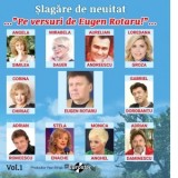 Slagare de neuitat. Volumul 1. Pe versuri de Eugen Rotaru