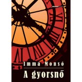 A gyorsnő - Imma Mons&oacute;