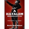 A hatalom megsz&aacute;llottjai - Mussolinitől napjainkig - Ruth Ben-Ghiat