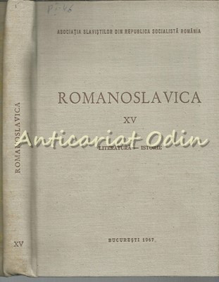 Romanoslavica XV - Acad. Emil Petrovici - Tiraj: 920 Exemplare