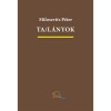 Tal&aacute;nyok. Igaz &eacute;s hamis t&ouml;rt&eacute;netek - Milosevits P&eacute;ter