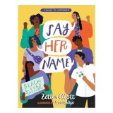 Say Her Name