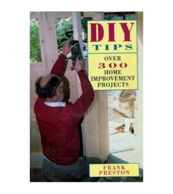 Frank Preston - Diy Tips - Over 300 Home Improvement Projects - 112810 foto