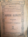 1916, Dureri alinate, prelucrare de pr. I. Florescu-Dambovita