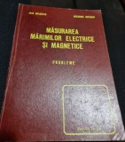 Masurarea marimilor electrice si magnetice, probleme - Ioan Brasovan