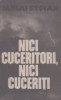 Nici cuceritori, nici cuceriti