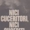 Nici cuceritori, nici cuceriti