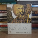 OVIDIU VICTOR OLAR - IMPARATUL INARIPAT : CULTUL ARHANGHELULUI MIHAIL IN LUMEA BIZANTINA , ANASTASIA , 2004 #