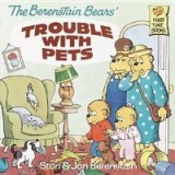 The Berenstain Bears&#039; Trouble with Pets