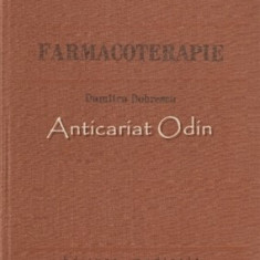 Farmacoterapie - Dumitru Dobrescu