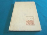 FOLOSIREA EFICIENTĂ A PĂM&Acirc;NTULUI &Icirc;N ZONA DE DEAL ȘI SUBMONTANĂ * GH. STOICA * 1976 * 4 3 5
