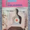 Cusca si poligonul, Alberts Bels, editura Univers 1986, 379 pagini