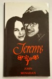Jeremy. Kamasz love story - John Minahan (limba maghiara)