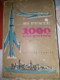 Si peste 1000 cai putere,Lucruri interesantw din lumea tehnicii culese de Ing Werner Curth,Hans Joachim Hartung 1959