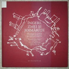 Ingeri, zmei si joimarite * Mitologie populara pe intelesul copiilor