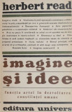 Imagine si idee - Herbert Read