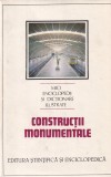 Dinu-Teodor Constantinescu - Constructii monumentale