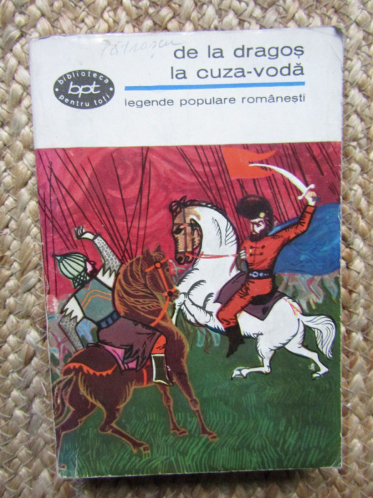 De la Dragos la Cuza-voda - legende populare romanesti